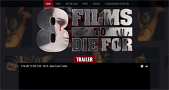Desktop Screenshot of 8filmstodiefor.com